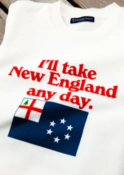 I'll Take New England Any Day Sweatshirt