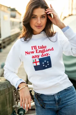 I'll Take New England Any Day Sweatshirt
