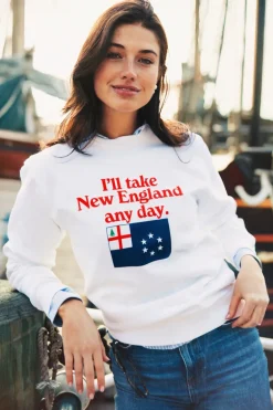 I'll Take New England Any Day Sweatshirt